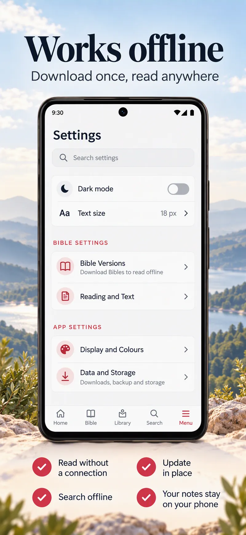 The Settings screen with Bible Versions to download for reading offline, and the promises: read without a connection, update in place, search offline, your notes stay on your phone.
